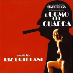 L'uomo che guarda (original motion picture soundtrack) by Riz Ortolani album reviews, ratings, credits