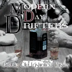 Double Old Fashioned Whiskey Song Lyrics