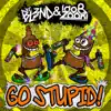 Go Stupid (Radio Edit) - Single album lyrics, reviews, download