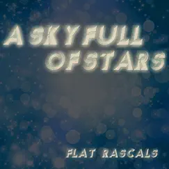 A Sky Full of Stars (Ghost Stories Radio Remix) Song Lyrics