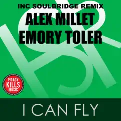 I Can Fly (Soulbridge Deep Remix) [feat. Emory Toler] Song Lyrics