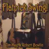 Flatpick Swing! album lyrics, reviews, download