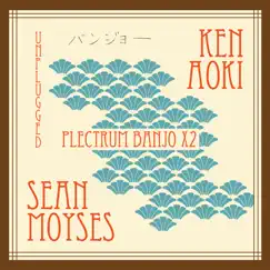 Plectrum Banjo X2 by Sean Moyses & Ken Aoki album reviews, ratings, credits