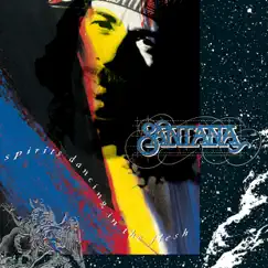 Spirits Dancing In the Flesh by Santana album reviews, ratings, credits