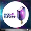 V/A Lick the Electro Ep #2 - EP album lyrics, reviews, download