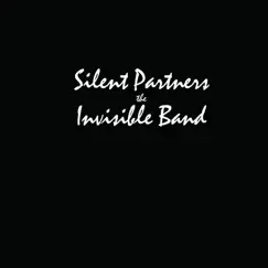 Silent Partners the Invisible Band - EP by Silent Partners the Invisible Band album reviews, ratings, credits