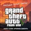 Welcome To Los Santos (From the "Grand Theft Auto V" Video Game Opening Credits - Single album lyrics, reviews, download