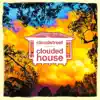 Clouded House album lyrics, reviews, download