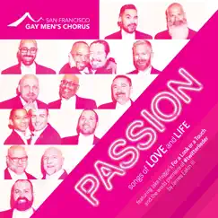 Passion: Songs of Love and Life by San Francisco Gay Men's Chorus album reviews, ratings, credits