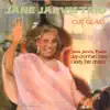 Jane Jarvis Trio - Cut Glass (feat. Grady Tate & Jay Leonhart) album lyrics, reviews, download