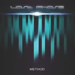 Method by Last Phase album reviews, ratings, credits
