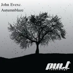Autumnblaze - Single by John Evexc album reviews, ratings, credits
