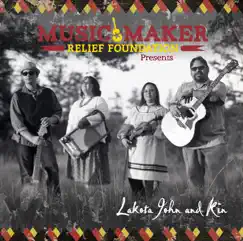 Lakota John and Kin by Lakota John album reviews, ratings, credits
