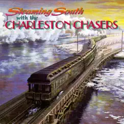 Steaming South by The Charleston Chasers album reviews, ratings, credits