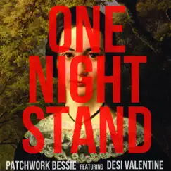 One Night Stand (feat. Desi Valentine) Song Lyrics