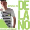 Medley Mc Delano - Single album lyrics, reviews, download