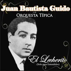 Ingrata (feat. Orquesta Típica de Juan Bautista Guido) Song Lyrics