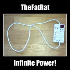 Infinite Power - Single by TheFatRat album reviews, ratings, credits
