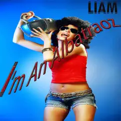I'm an Albatraoz (Re Edit) - Single by Liam album reviews, ratings, credits