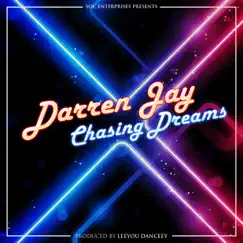 Chasing Dreams - Single by Darren Jay album reviews, ratings, credits