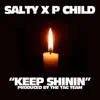 Keep Shinin' (feat. Salty) - Single album lyrics, reviews, download