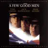 A Few Good Men (Original Motion Picture Soundtrack) album lyrics, reviews, download
