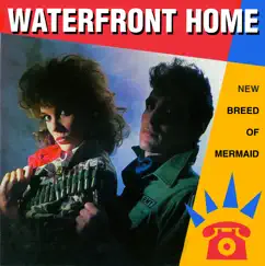 New Breed of Mermaid by Waterfront Home album reviews, ratings, credits