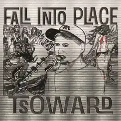 Fall Into Place by T. Soward album reviews, ratings, credits
