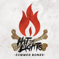 Summer Bones Song Lyrics