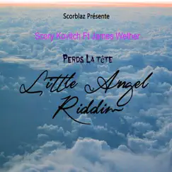 Perds la tête (feat. James Wether) [Little Angel Riddim] - Single by Scory Kovitch album reviews, ratings, credits