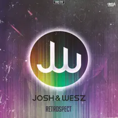 Retrospect - Single by Josh & Wesz album reviews, ratings, credits