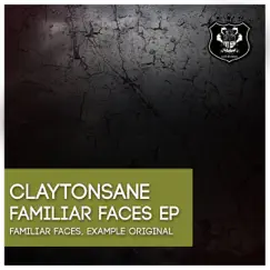 Familiar Faces - Single by Claytonsane album reviews, ratings, credits