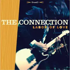 Labor of Love by The Connection album reviews, ratings, credits