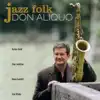 Jazz Folk (feat. Rufus Reid, Clay Jenkins, Dana Landry & Jim White) album lyrics, reviews, download