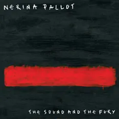 The Sound and the Fury by Nerina Pallot album reviews, ratings, credits