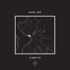 Clarity - EP by Name/age album reviews, ratings, credits