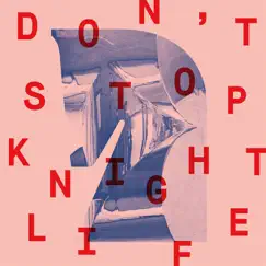 Don't Stop - Single by Knightlife album reviews, ratings, credits