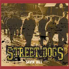 Savin Hill by Street Dogs album reviews, ratings, credits