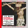 Bach: La Passion selon Saint-Matthieu, BWV 244 album lyrics, reviews, download
