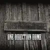 One Direction Home - Single album lyrics, reviews, download