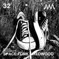 Space Funk / Redwood - Single by DJ Glic & Tektonauts album reviews, ratings, credits