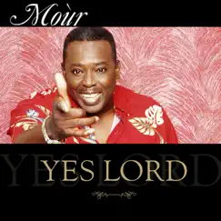 Yes Lord - Single by Lee Moore album reviews, ratings, credits