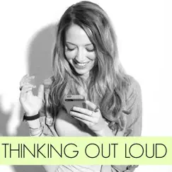 Thinking Out Loud - Single by Taryn Southern album reviews, ratings, credits