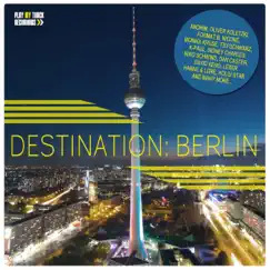 Destination Berlin by Various Artists album reviews, ratings, credits