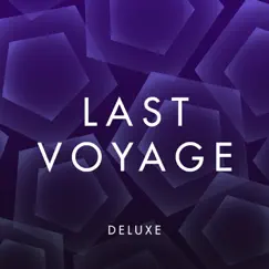 Last Voyage (Deluxe) by Semidome & Eus album reviews, ratings, credits