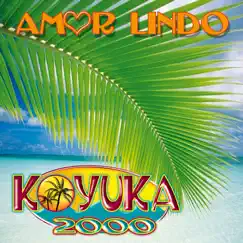 Amor Lindo by Koyuka 2000 album reviews, ratings, credits
