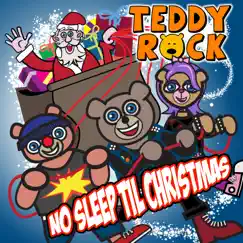 No Sleep Till Christmas by Teddy Rock album reviews, ratings, credits