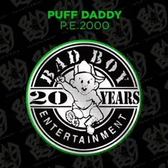 P.E. 2000 - EP by Puff Daddy album reviews, ratings, credits
