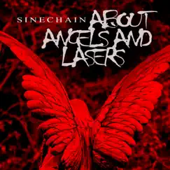 About Angels and Lasers by Sinechain album reviews, ratings, credits