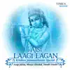 Aisi Lagi Lagan - Krishna Janamashtami Special album lyrics, reviews, download